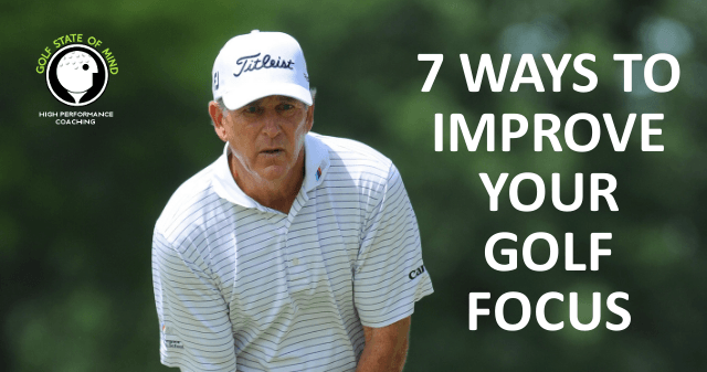 How To Improve Focus For Golf
