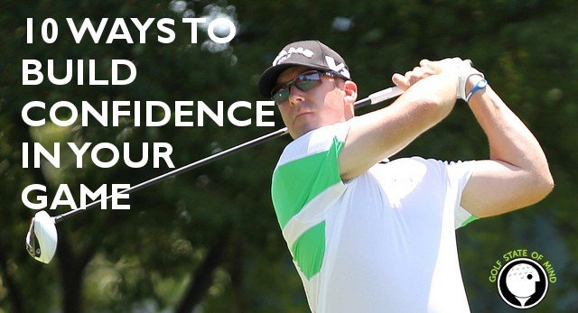 how to build confidence in golf