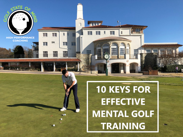 10 Keys For Effective Mental Golf Training - Golf State of ...