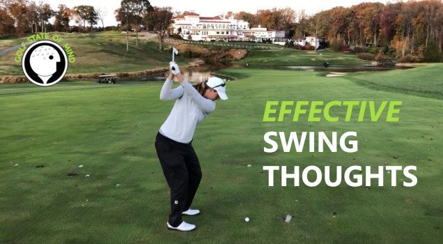 The Best Swing Thoughts For Golf