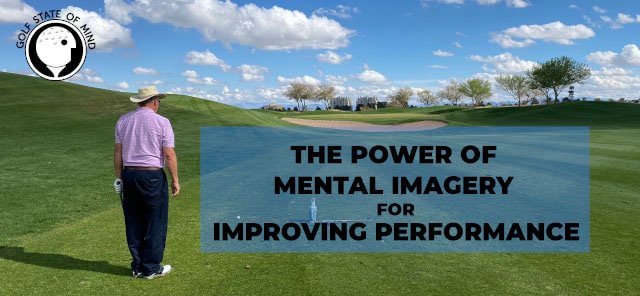 MENTAL IMAGERY FOR GOLF