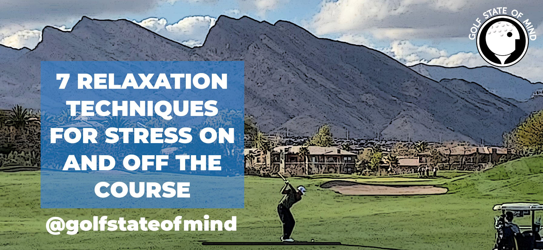 Relaxation Techniques For Golf - Mental Coaching For Golf