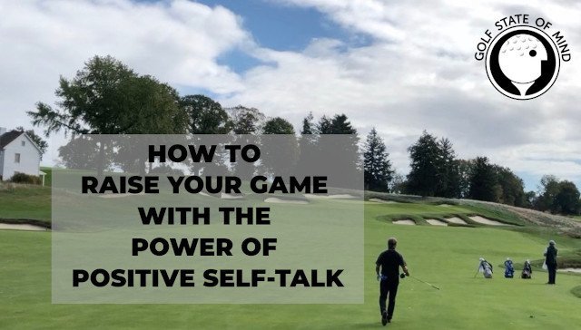 Positive Self Talk For Golf