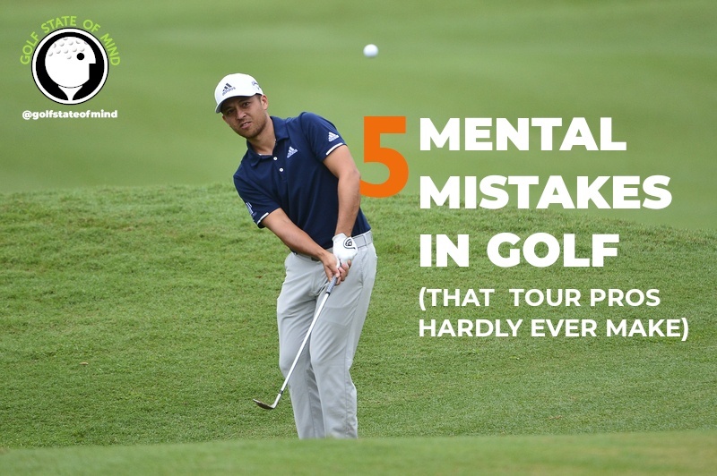 Mental Mistakes In Golf