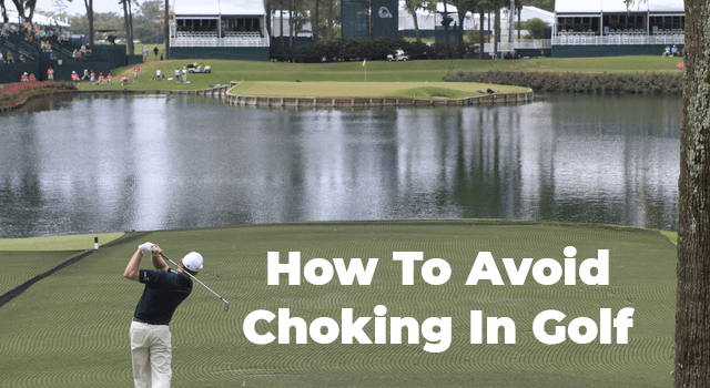 Choking In Golf