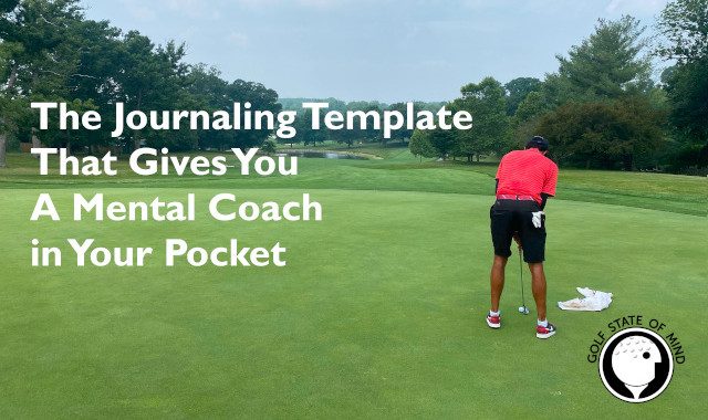 A Golf Mental Coach For The Cost Of A Pen And Notebook