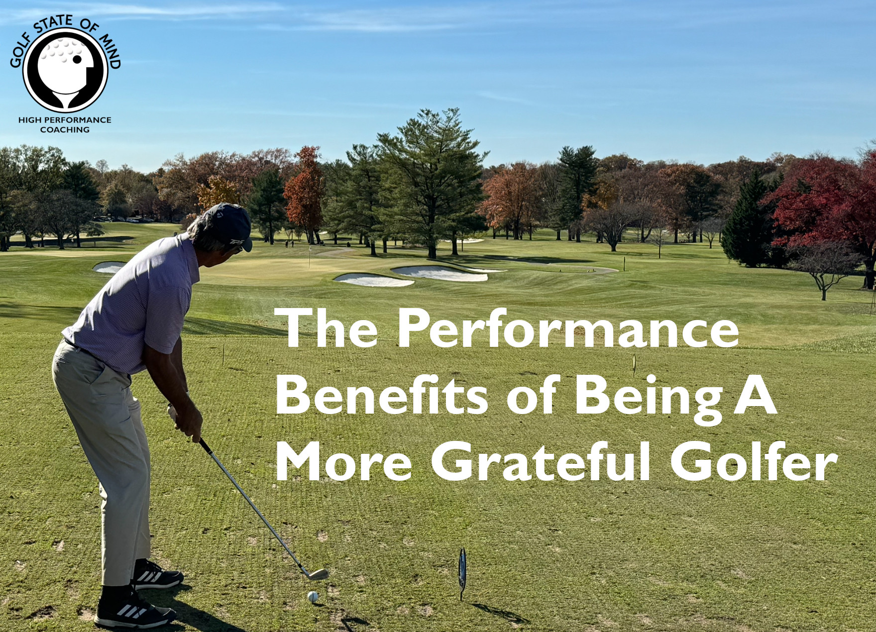 The Performance Benefits Of Being A Grateful Golfer
